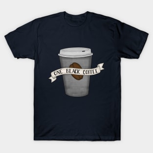 One Black Coffee T-Shirt